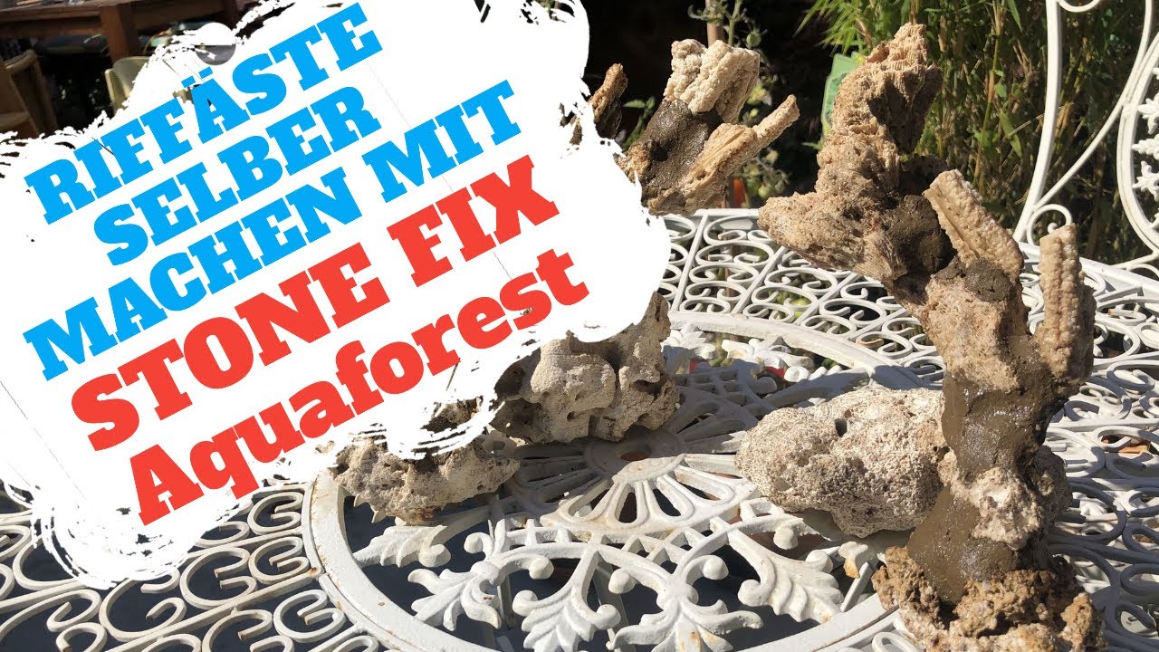 Riffäste selber machen mit Stone Fix von Aquaforest