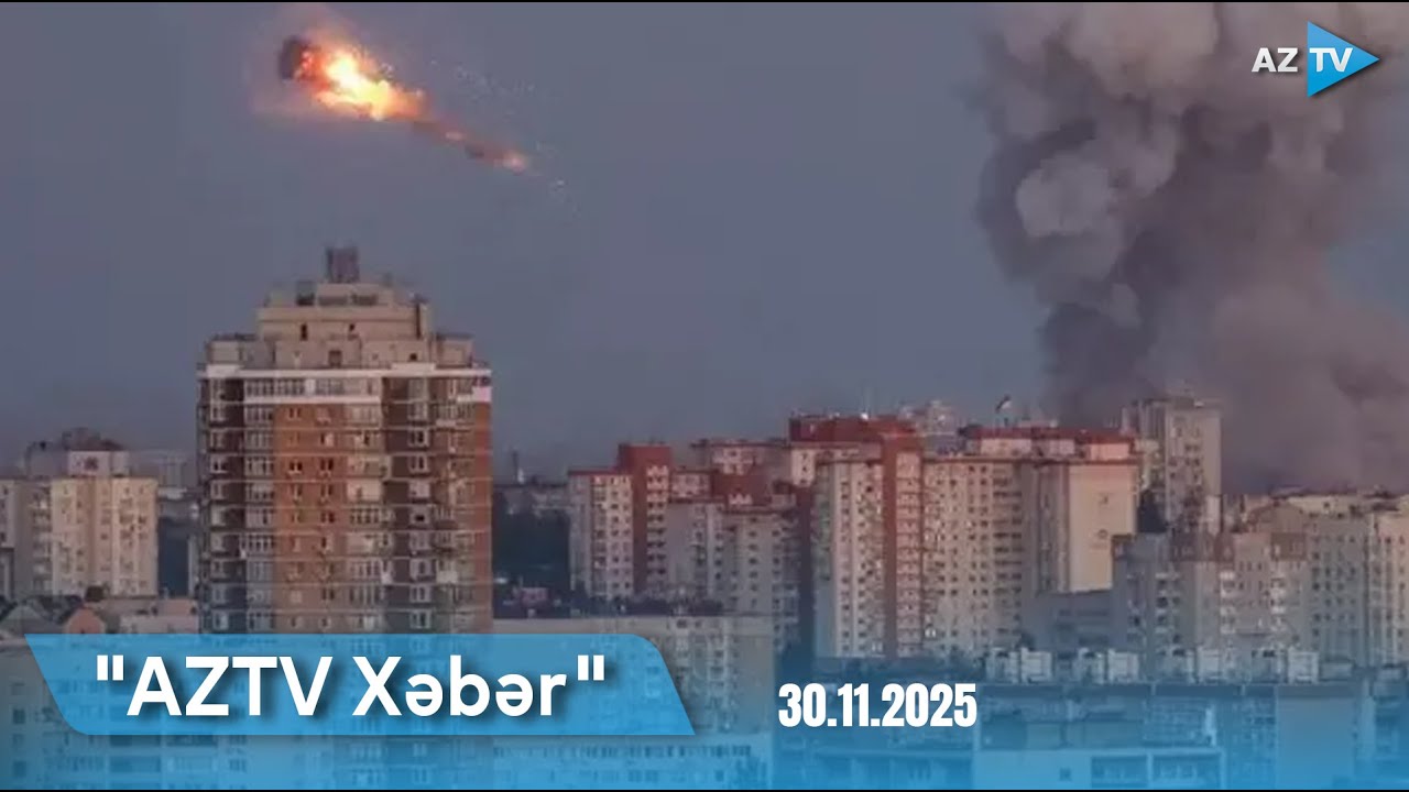 AZTV XƏBƏR (12:00) | 30.11.2025
