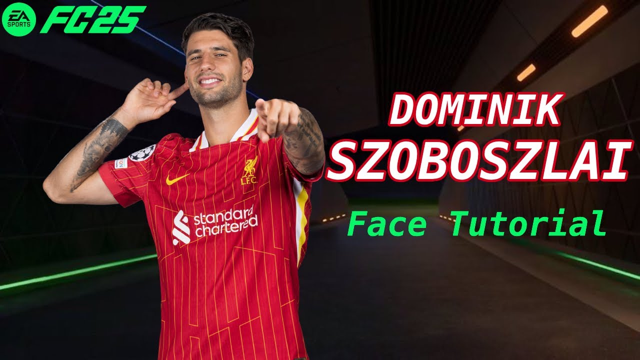 EA FC25 - DOMINIK SZOBOSZLAI [PROCLUBS FACE LOOKALIKE]