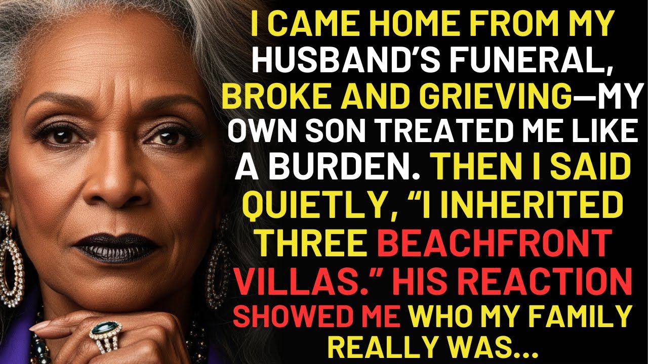 I Returned From My Husband’s Funeral And Told My Son: I Inherited Three Beachfront Villas