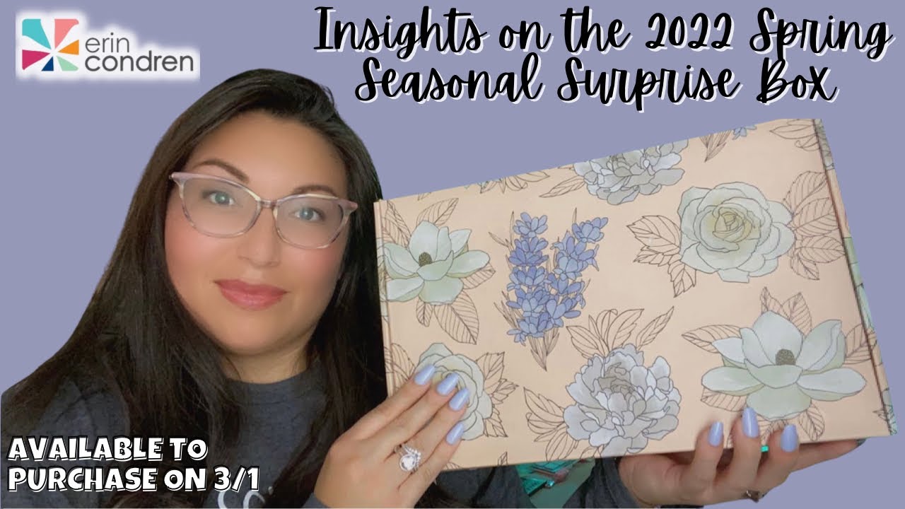 INSIGHTS ON THE SEASONAL SURPRISE BOX | ERIN CONDREN | SPRING 2022 #ECSURPRISEBOX