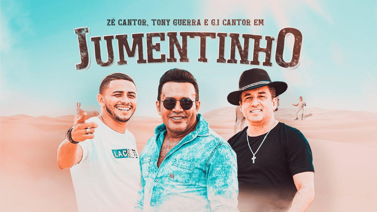 Jumentinho - Z&eacute; Cantor, Tony Guerra, G.i Cantor (Clipe Oficial)