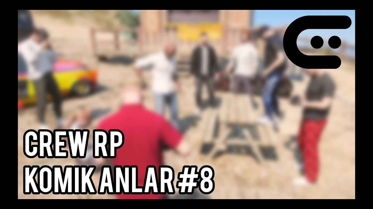 CREW RP KOMİK ANLAR #8 | KARIŞIK