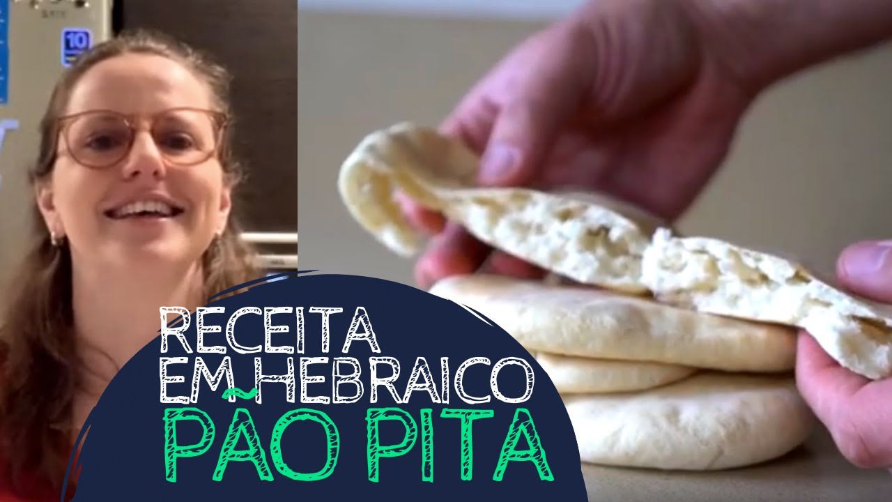 Como fazer Pão Pita - Mevashlim - Comida de Israel em Hebraico - Hebraico Simples