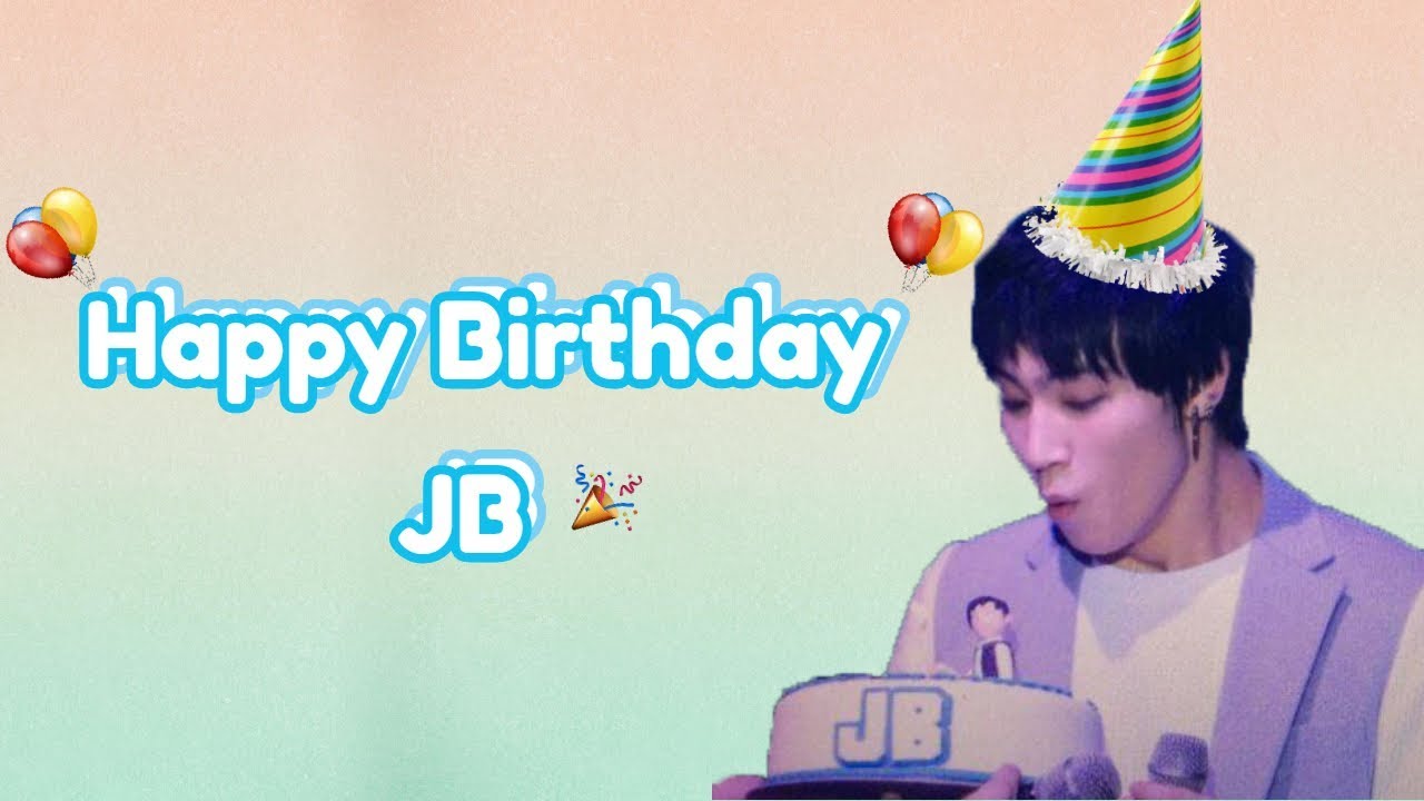 Imagine | Got7 Jb - As Your Boyfriend (Birthday Edition)