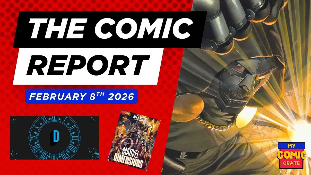 The Comic Report 2/8/2026 | This weeks comics news DSTLRY, Alex Ross, Doomquest!