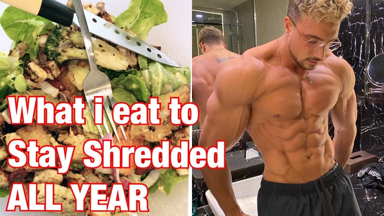 What i eat to stay shredded ALL YEAR (Easy Guide)
