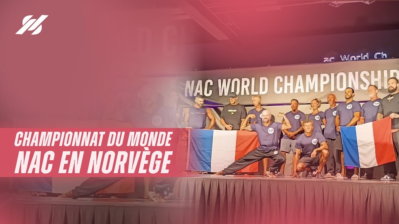 🔵 CHAMPIONNAT DU MONDE NAC 2025