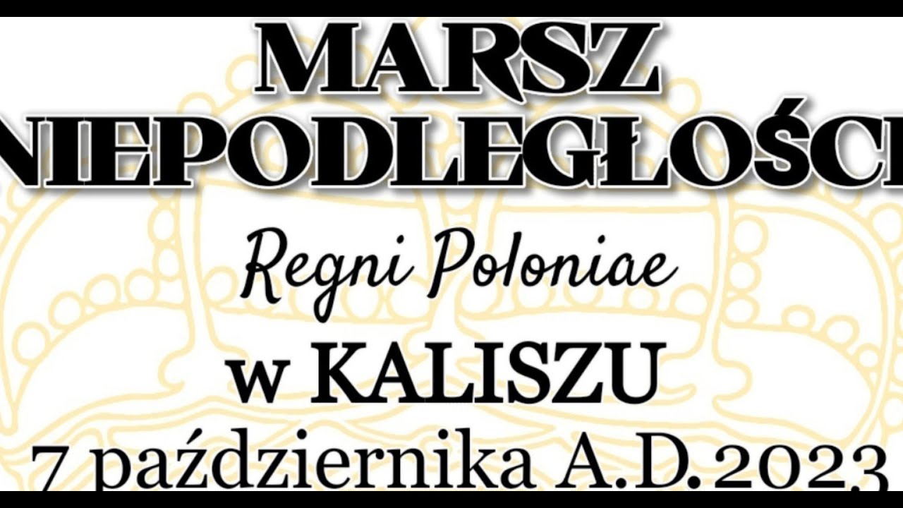 Piotr Rubas: Marsz Niepodległości w Kaliszu - 105 rocznica deklaracji Rady Regencyjnej - ZAPRASZAMY!