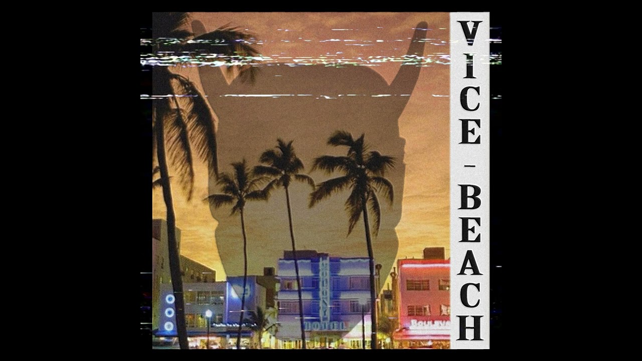 Vice Beach - KSLV Noh