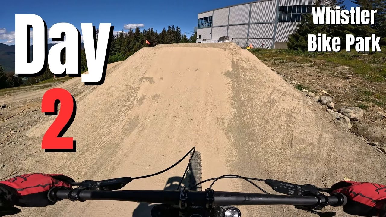 Whistler Day 2 – Endless Laps!