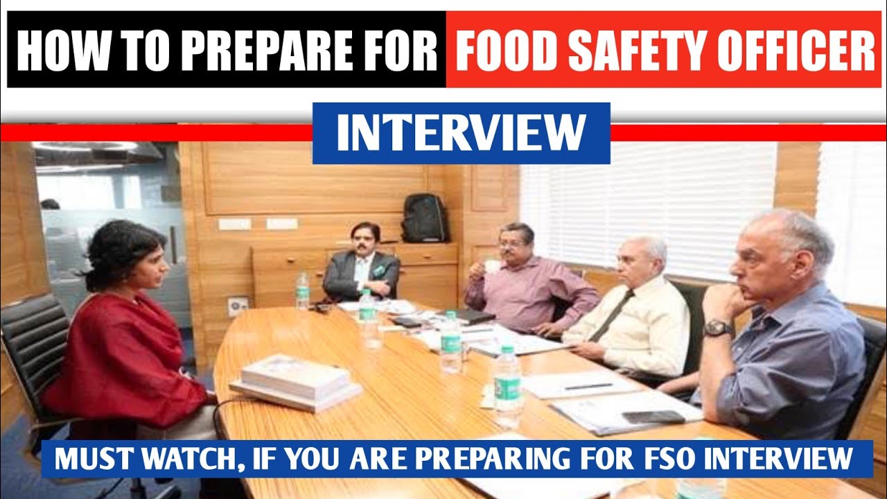 How to Prepare For Food Safely Officer Interview |Interview Preparation Tips For Food Safety Officer