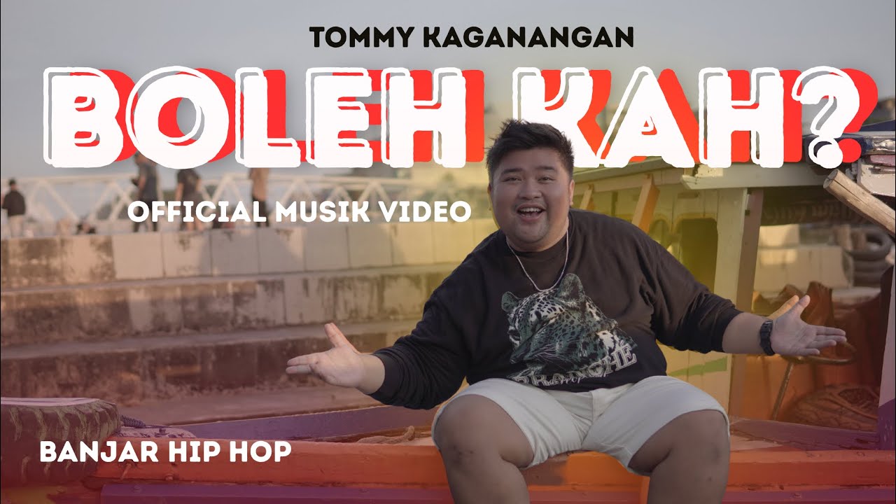 BOLEH KAH?? - TOMMY KAGANANGAN (Official Music Video) lagu banjar