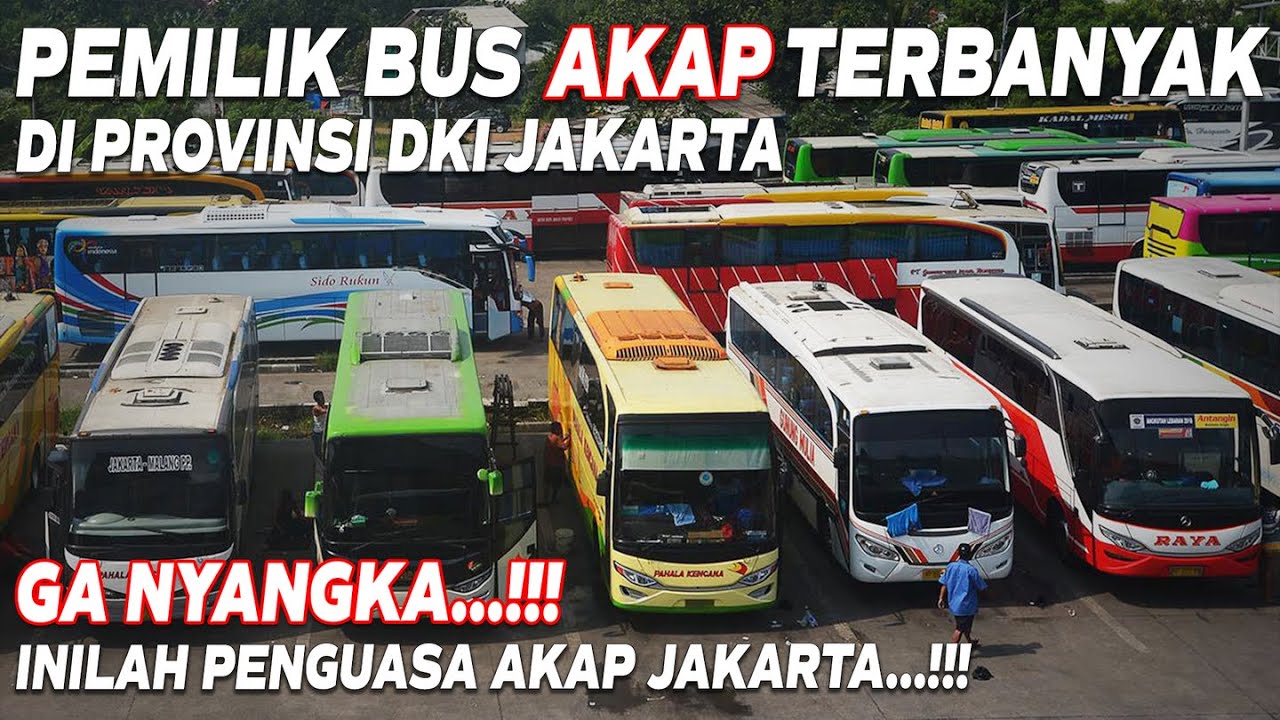 GA NYANGKA...!!! INILAH PENGUASA BUS AKAP DI JAKARTA