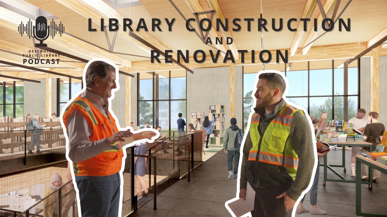 DPL Podcast Ep. 6 - Library Construction and Renovation
