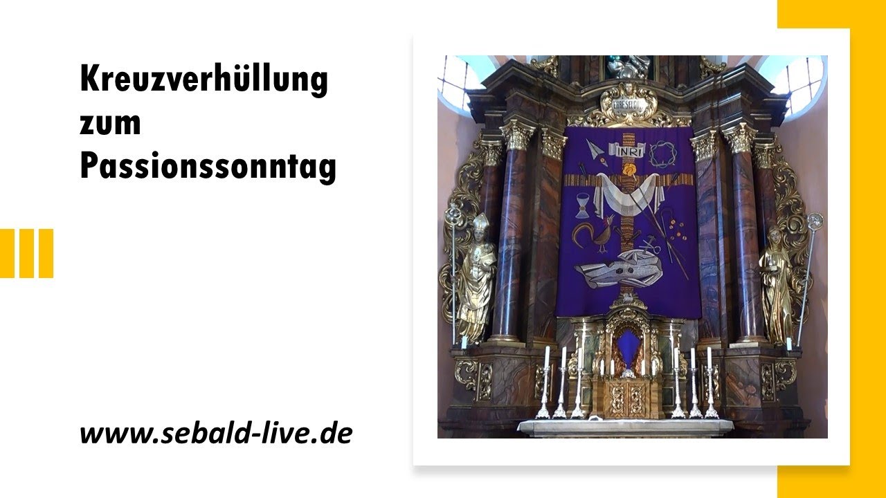 Warum werden am Passionssonntag Bilder und Kreuze verh&uuml;llt?