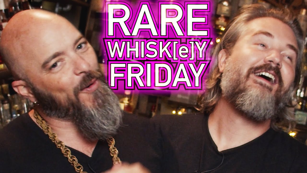 RARE WHISK[E]Y FRIDAY! - May 28th, 2021
