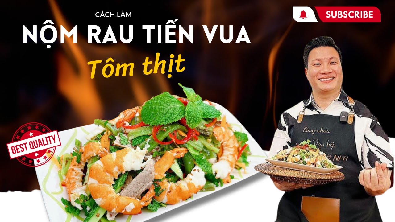 Nộm rau tiến vua tôm thịt ngon lạ miệng dễ làm | Cùng Cháu Vào Bếp
