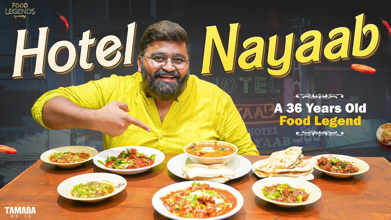 36 Years Old Legend Hotel Nayaab || Food Legends By Wirally || Tamada Media