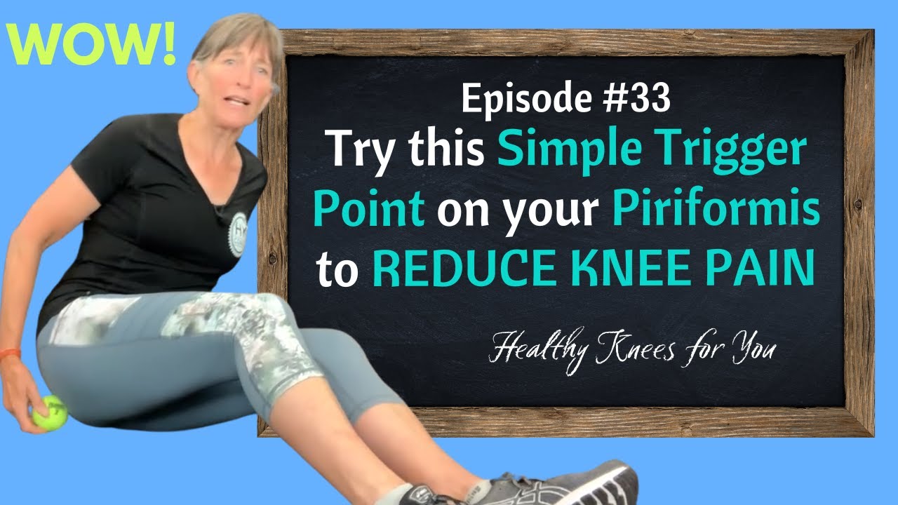 How to Release Your Piriformis Muscle - Reduce Knee Pain