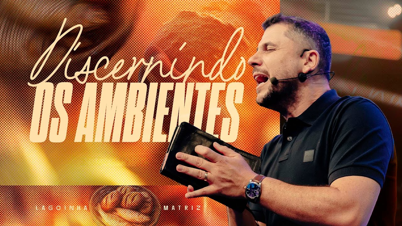 DISCERNINDO OS AMBIENTES - PR. FLAVINHO MARQUES | DOMINGO 9H | LAGOINHA MATRIZ