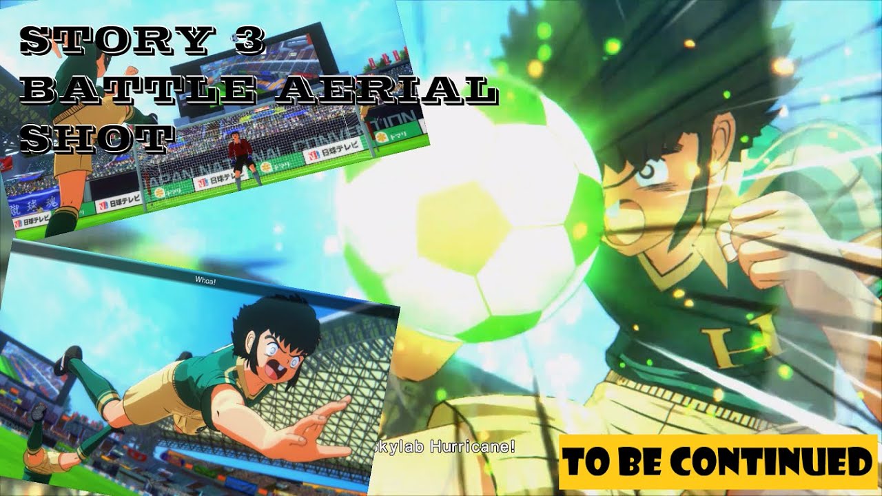 STORY 3: NANKATSU VS HANAWA FC ALL EVENT SCENE AERIAL MASTER [CAPTAIN TSUBASA RISE OF NEW CHAMPION]