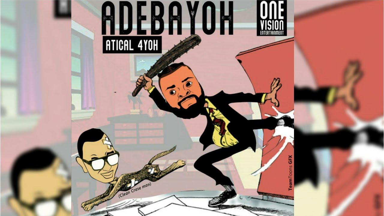 Atical 4yoh - Adebayor 🤕 (Official Audio) 1 Vision Entertainment