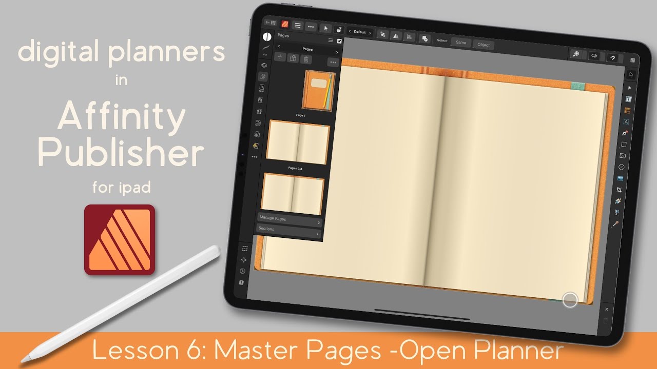 Digital Planners Affinity Publisher iPad | Open Planner Background with Master Pages | For Beginners