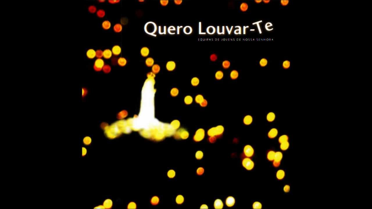CD Quero louvar-Te - Quero Louvar-te