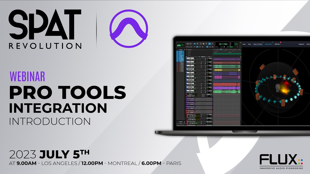 Pro Tools Integration with SPAT Revolution - Webinar