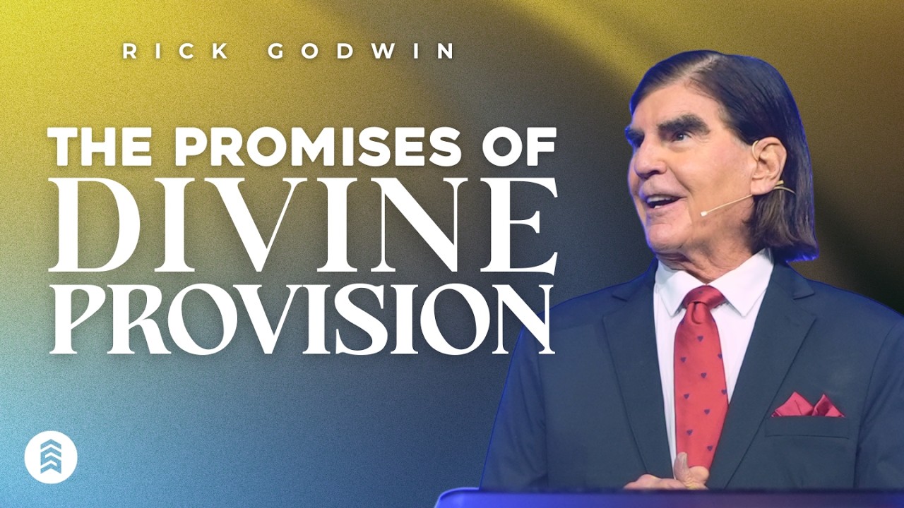 The Promise of Divine Provision | Rick Godwin | Summit Church