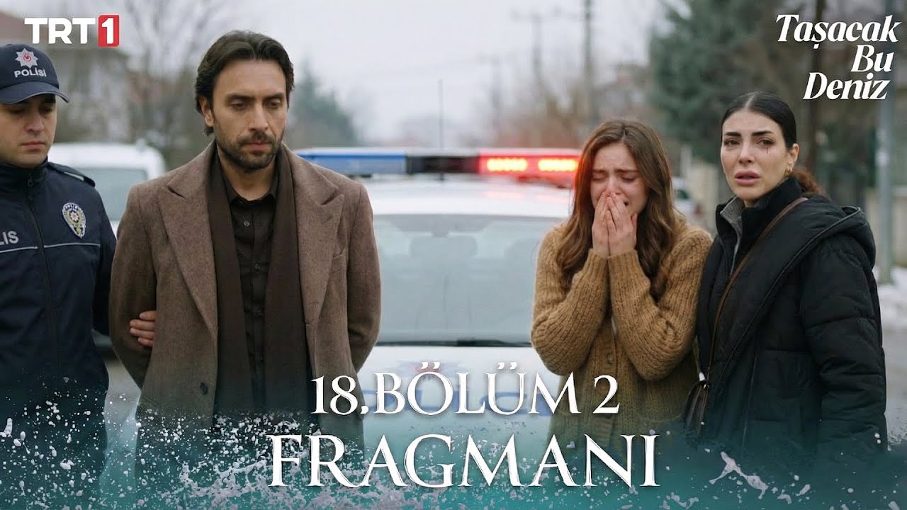 Taşacak Bu Deniz 18. Bölüm 2. Fragmanı