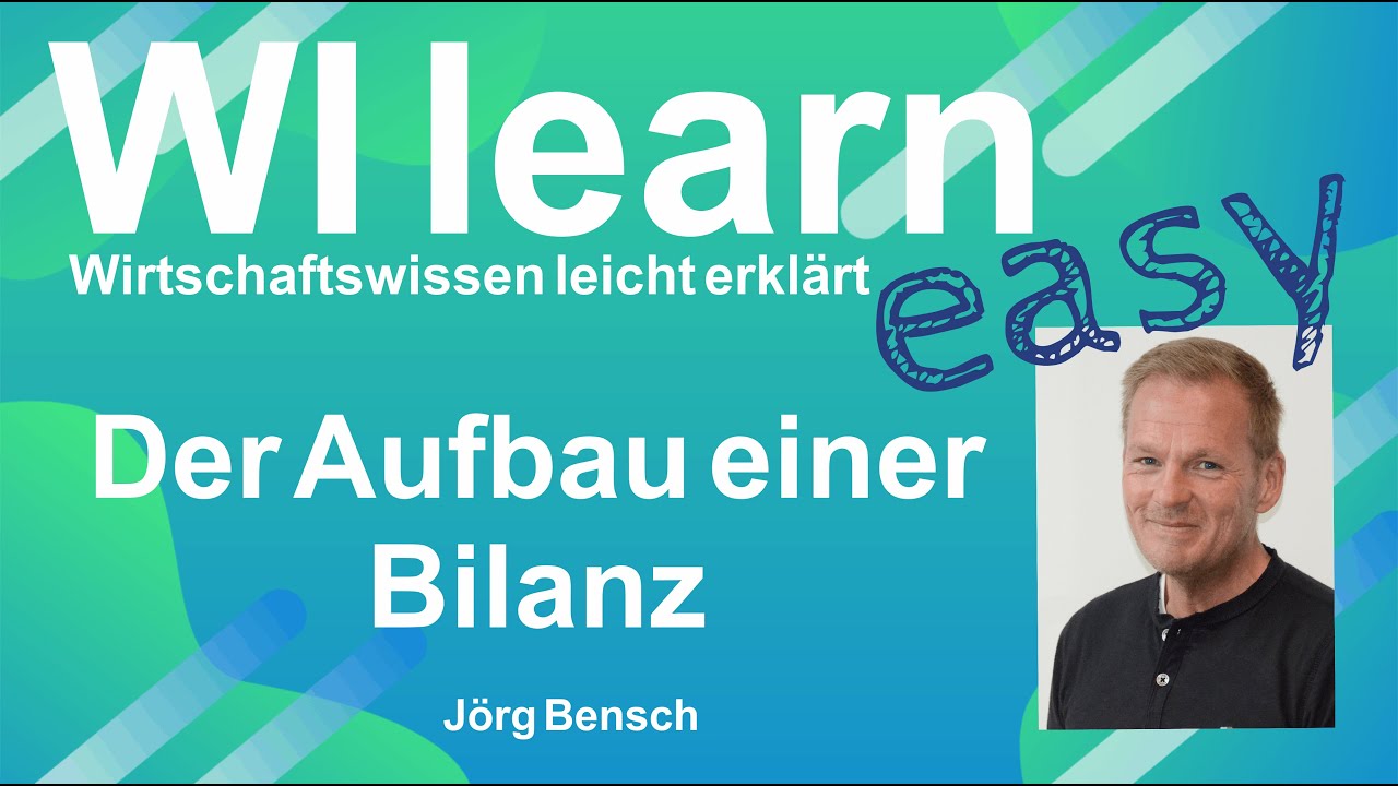 Der Aufbau einer Bilanz