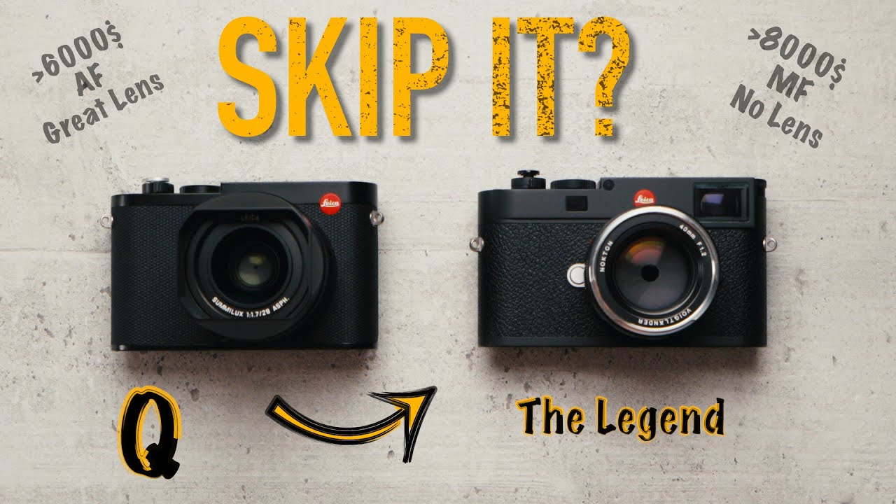 Skipping the Leica Q for the M?