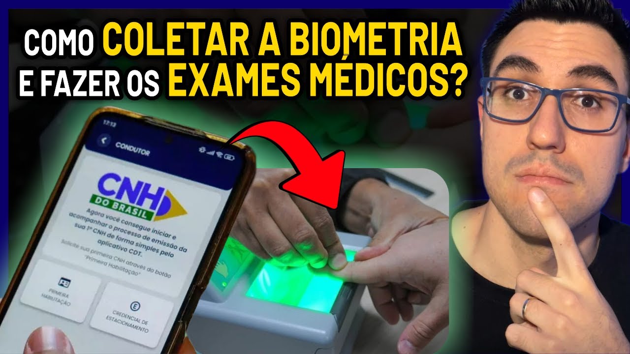 CNH do Brasil: Como Fazer Biometria, Exame Médico e Psicotécnico (Passo a Passo)