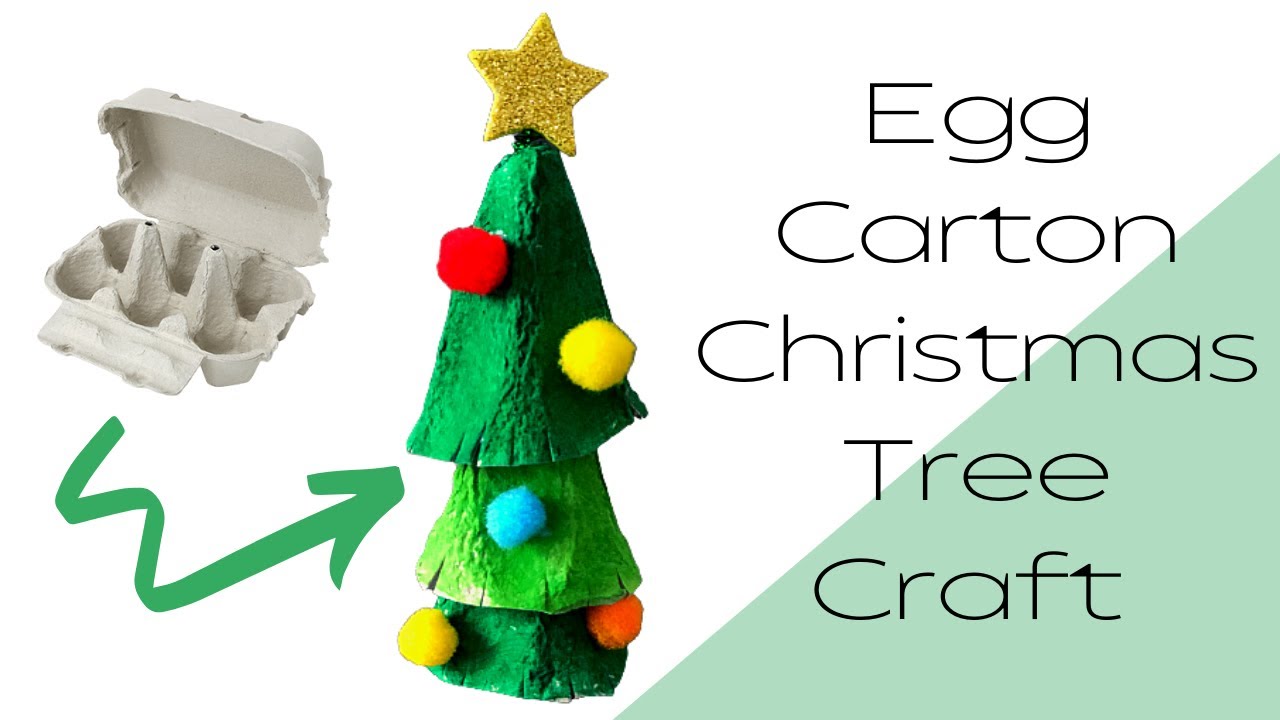 D.I.Y Egg Carton Christmas Tree Craft for Kids | Christmas Crafts for Kids