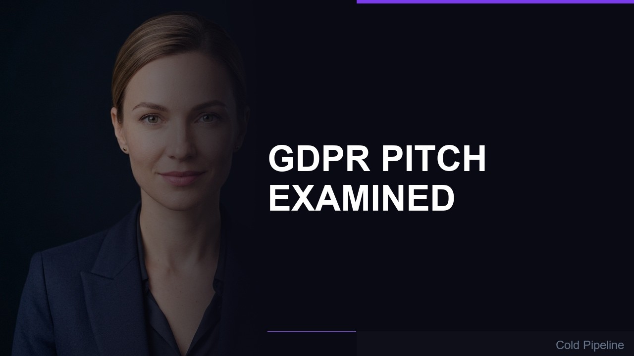 Cognism: The GDPR-Safe Pitch, Examined