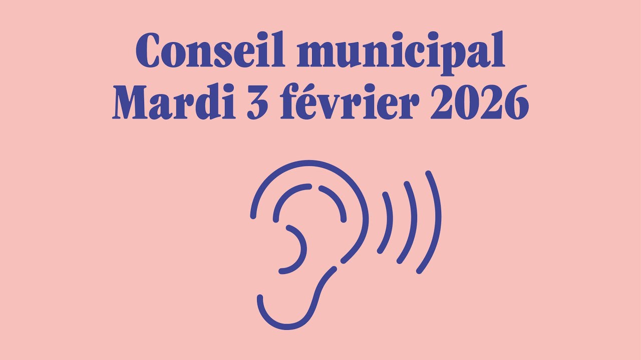 Conseil municipal du 3 février 2026