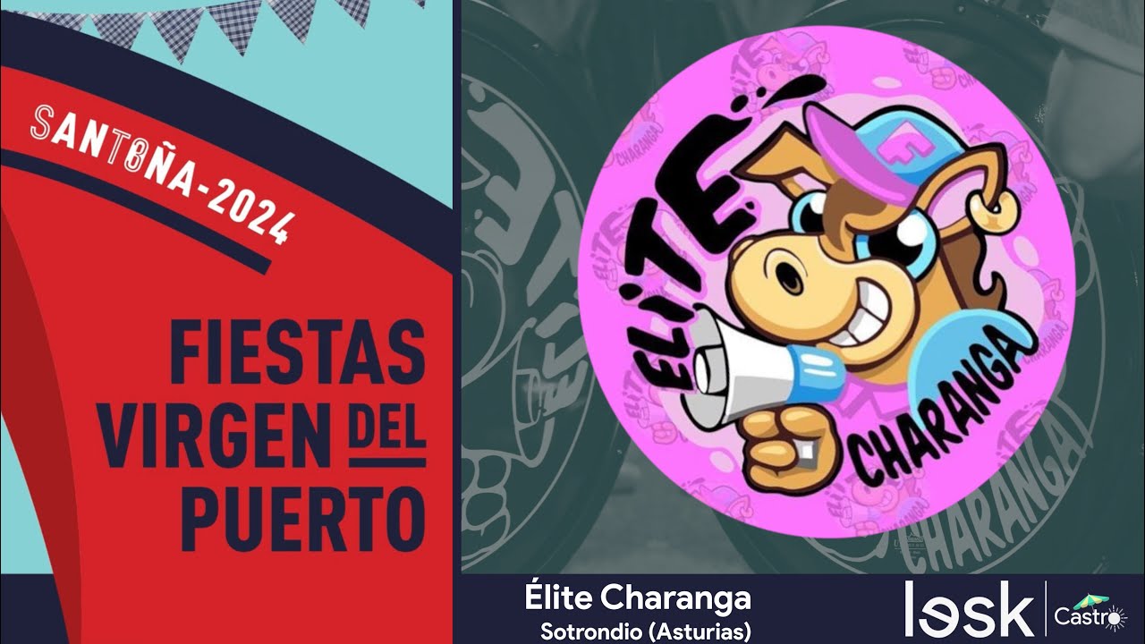 Elite Charanga + Toro de Fuego | Fiesta Vg. del Puerto | Santoña | 2024 | #summerlesk