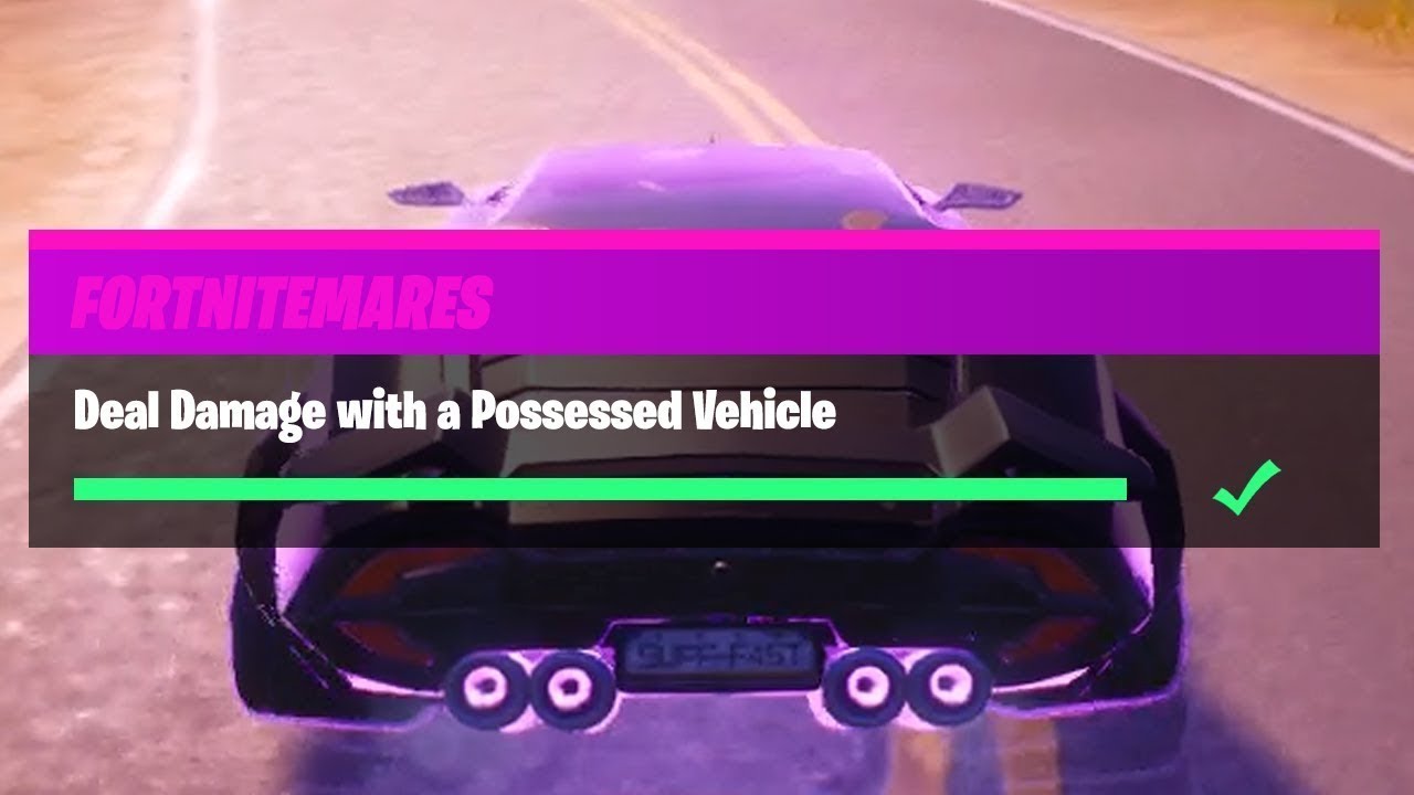 Fortnite - Fortnitemares Challenges 2020 - Deal Damage With A Possessed Vehicle