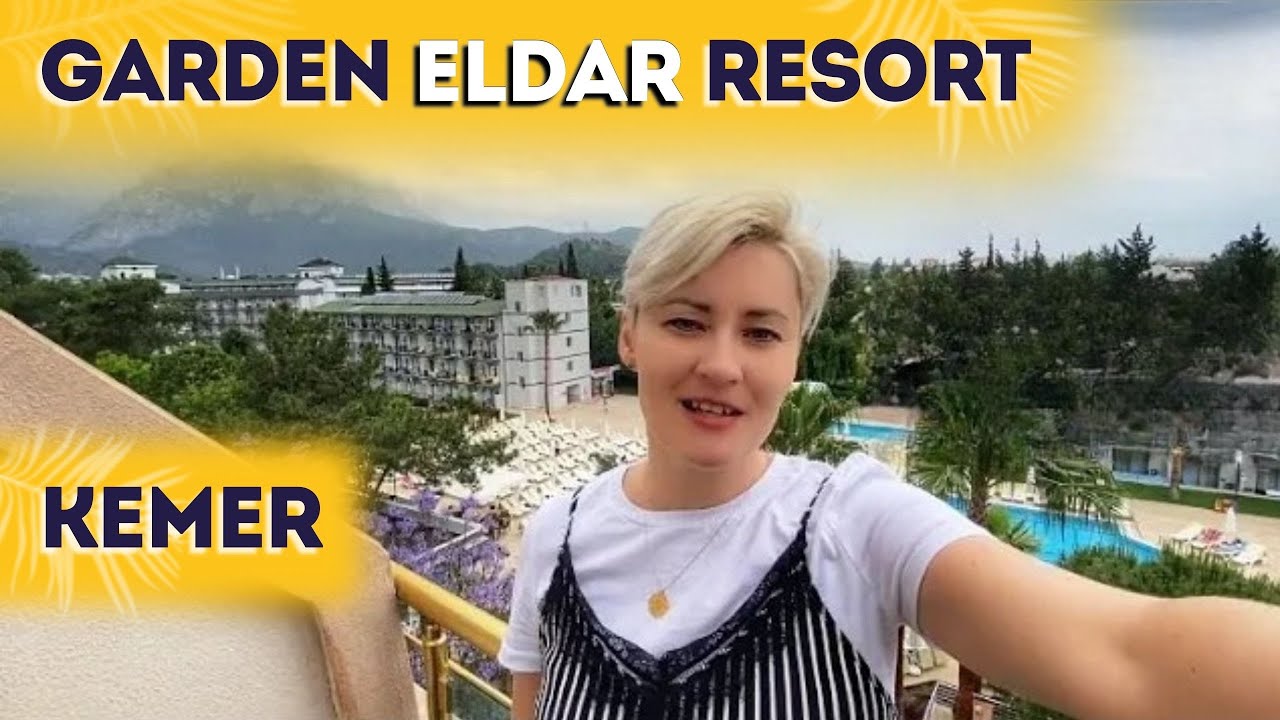 ELDAR RESORT & ELDAR GARDEN WHICH HOTEL TO CHOOSE? DIFFERENCES IN DETAIL