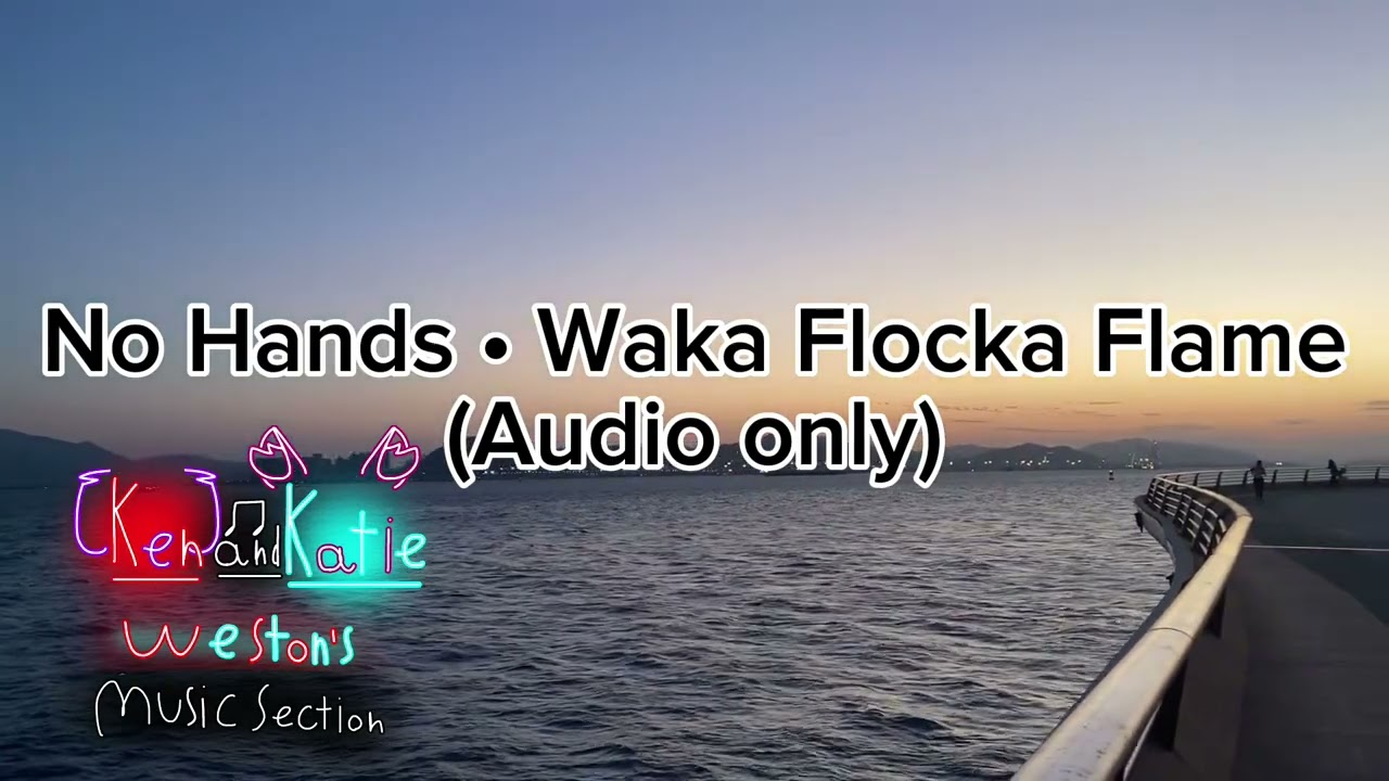 No Hands &bull; Waka Flocka Flame (edit audio) 