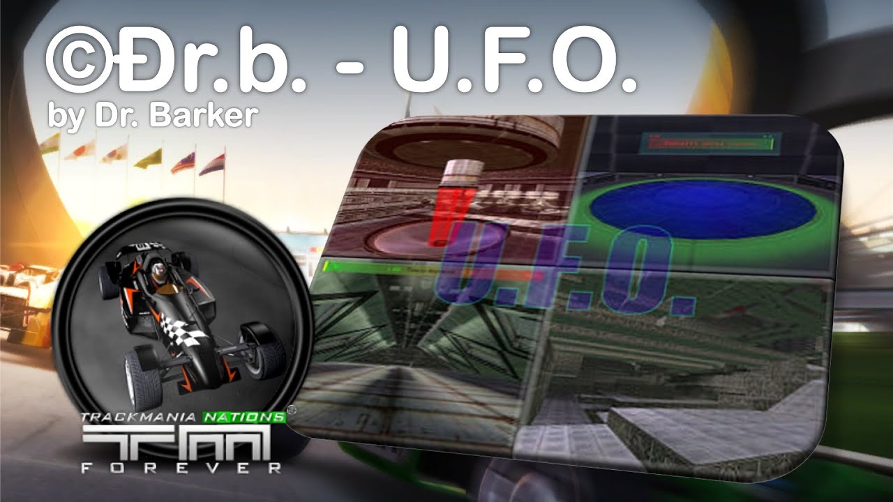 [RPG] U.F.O. by Dr. Barker (In-Game Run MT / Trackmania Nations Forever)