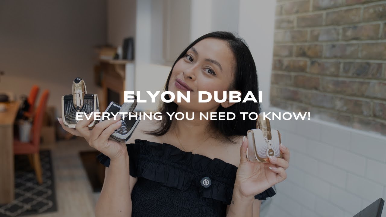 BUYING GUIDE: Elyon Dubai - Aria, Infinity and Himeros. IS IT WORTH THE HYPE?