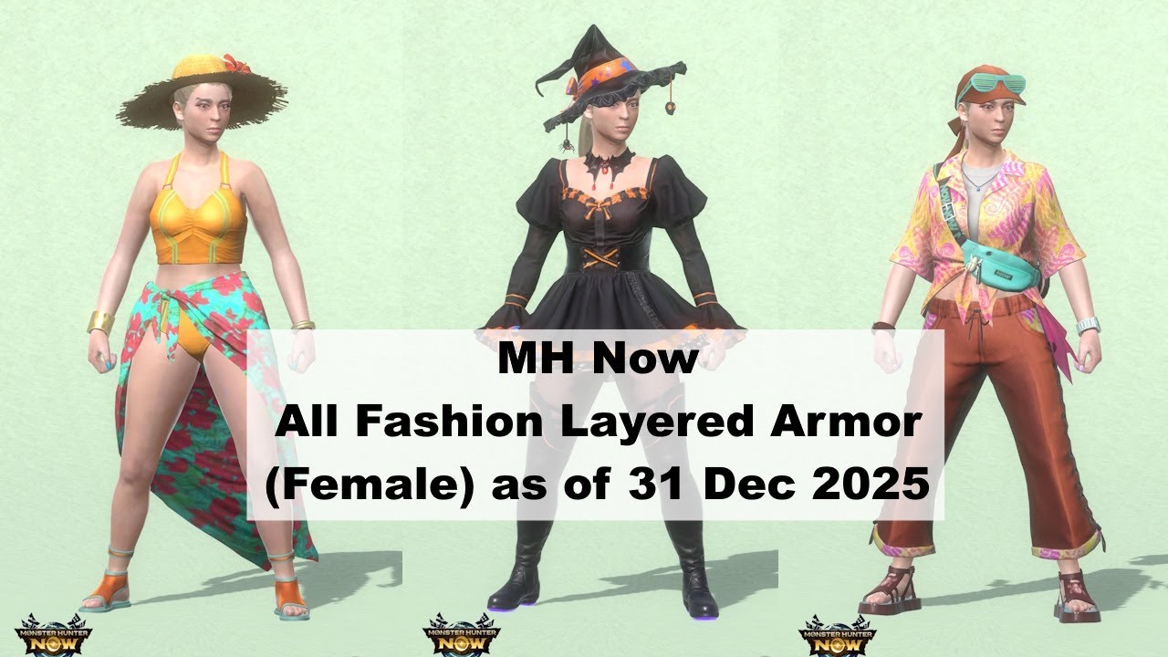 MH Now (Almost) All Fashion Layered Armor (Female) as of 31 Dec 2025