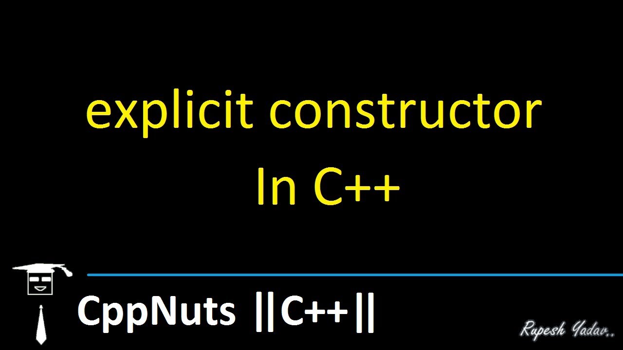 explicit constructor In C++
