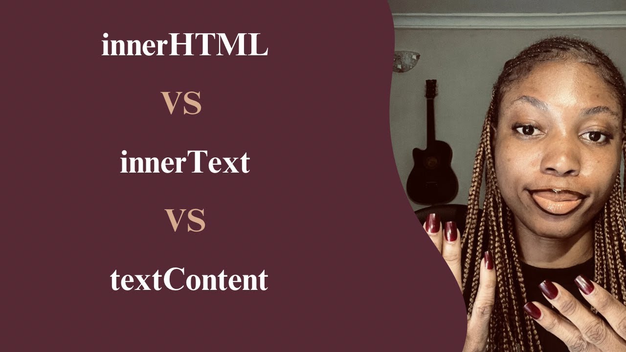 InnerHTML vs InnerText vs TextContent | JavaScript DOM
