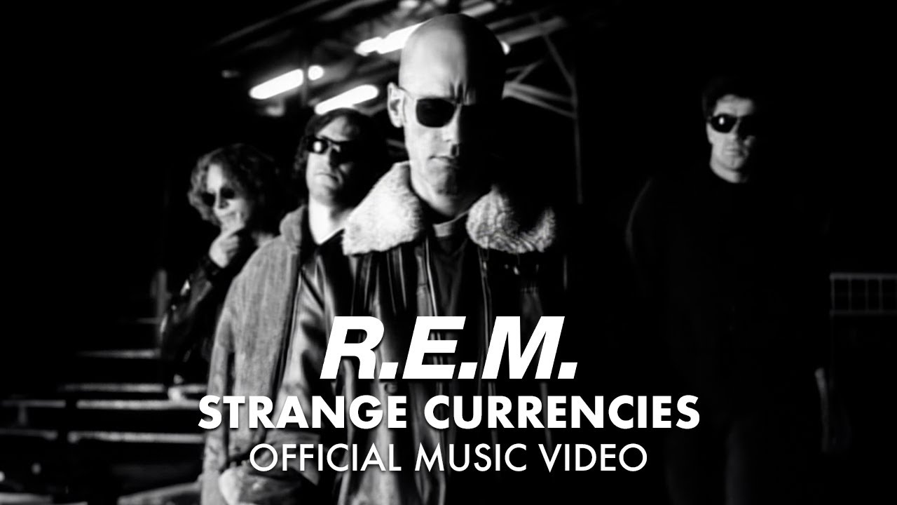 R.E.M. - Strange Currencies (Official HD Music Video)