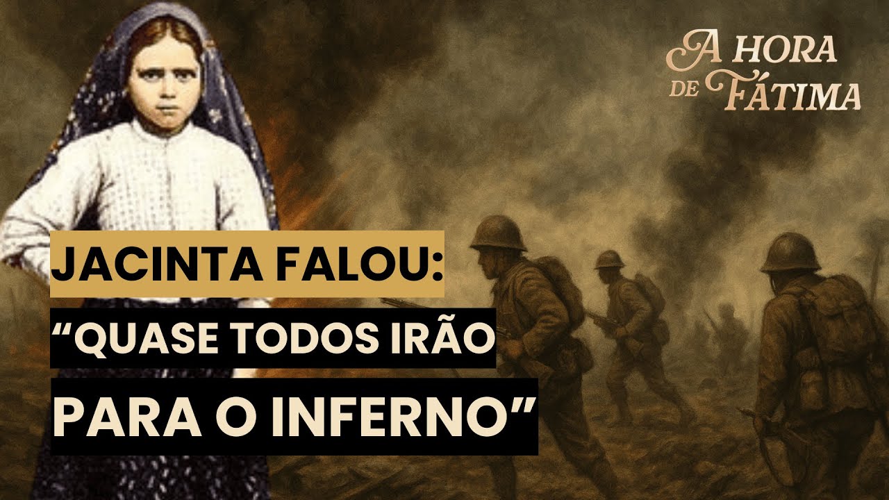 A criança que anunciou o CASTIGO | Nossa Senhora de Fátima