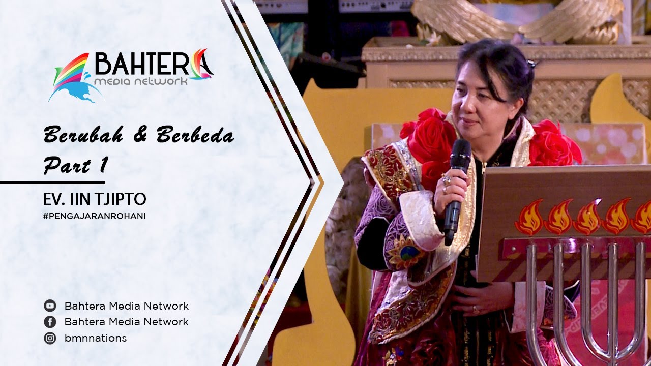 Berubah dan Berbeda - Ev. Iin Tjipto